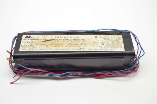 UNIVERSAL 757-X-LH-TC HIGH OUTPUT RAPID START 347V-AC BALLAST LIGHTING B394788