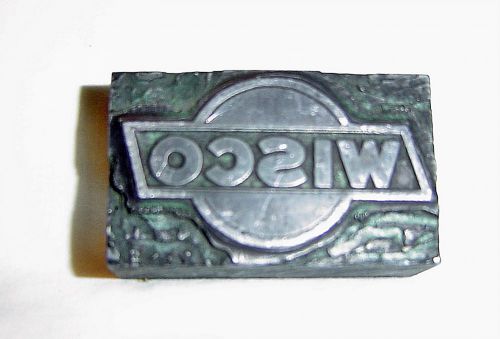 WISCO Circa 1950&#039;s -  Metal on Metal Typeset Printers Block