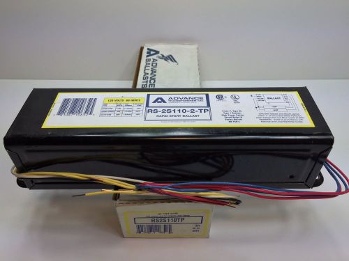 NEW! ADVANCE TRANSFORMER RAPID START BALLAST RS-2S110-2-TP RS2S1102TP 120V 60HZ