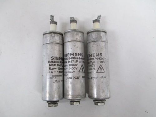 LOT 3 SIEMENS B25835-K0474-K007 CAPACITOR 0.47UF MFD 1000V UEFF 1400V UN D202030