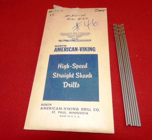 North American Viking #46  LOT OF 7 HSS Aircraft Drill 6&#034; OAL 311-W USA Made 135