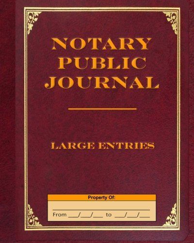 Notary Public Journal Large Entries