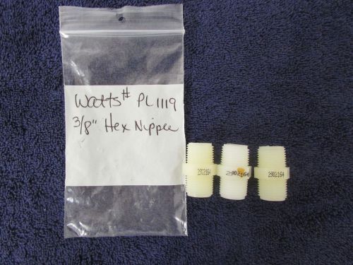 Nylon hex nipple 3/8&#034; x 3/8&#034; mpt x mpt qty 3 watts pl1119 x8 for sale