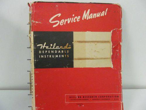 Heiland &#034;700&#034; Series Recording Oscillographs Service Manual