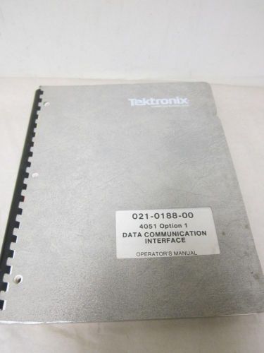 TEKTRONIX 021-0188-00 4051 OPTION 1 DATA COMMUNICATION INTERFACE MANUAL