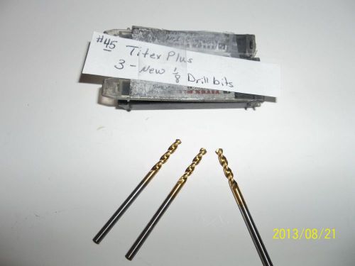 3pc New Titex Plus 1/8&#034; Drill Bits