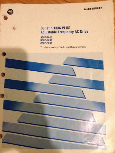 Allen-Bradley 1336 PLUS Adjustable Freq. AC Drive TROUBLESHOOTING Manual