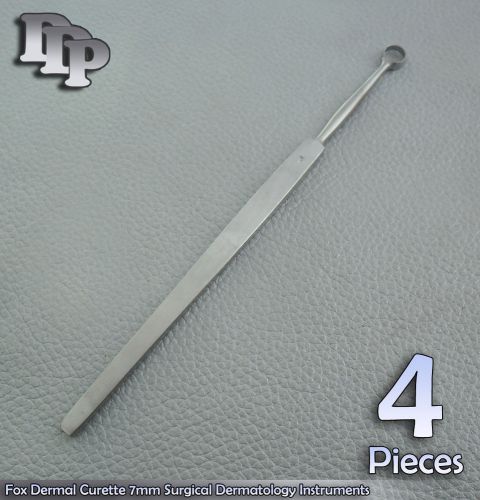 4 Pieces Of Fox Dermal Curette 7mm Surgical Dermatology Surgical DDP Instruments