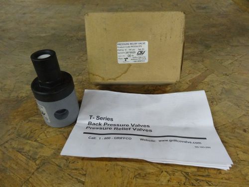 NEW Griffco Valve Pressure Relief Valve 10-150 PSI NEW PRT050CPS