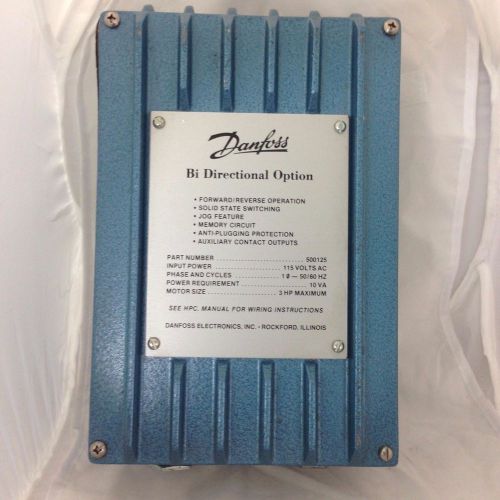 DANFOSS  500125   BI DIRECTIONAL OPTION    NICE UNIT!!