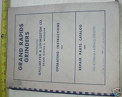 Grand Rapids Gallmeyer Grinder Repair Manual #45 - 65A
