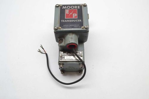 MOORE 77-16 INPUT 4-20MADC OUTPUT 15PSI E/P TRANSDUCER B384045