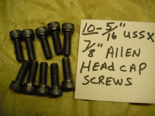 10   5/16&#034; x 7/8&#034; long allen head cap screws for sale