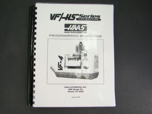 Haas VF &amp; HS  Series Milling Machine Programmers  Manual  *902
