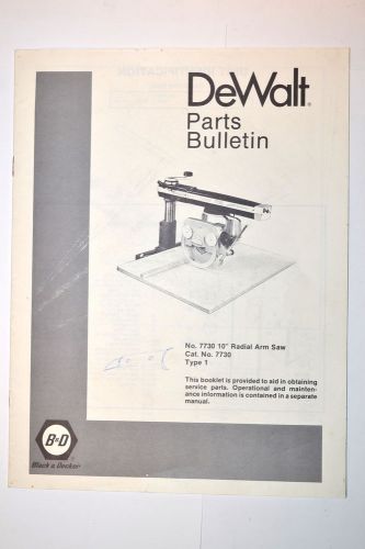 BLACK &amp; DECKER DEWALT PARTS BULLETIN No. 7730 10&#034; RADIAL ARM SAW TYPE 1 #RR446