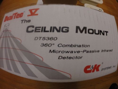 C&amp;K DUALTEC 360 COMBINATION MICROWAVE/PASSIVE INFRARED DETECTOR DT5360