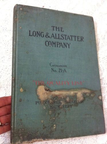 1919 Antique Punching Shearing Machines Catalog Book Long &amp; Allstatter