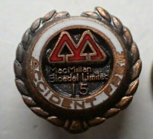 RARE MacMillan Bloedel  Forestry Pulp and Paper Co.- 15 Year Accident Free Pin