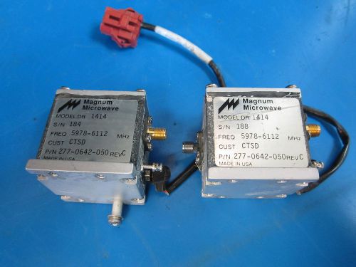 Lot of 2 Magnum Microwave Model DR1414 Freq 5978-6112 277-0642-050 Rev C