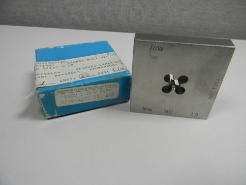 GREENFIELD TAP &amp; DIE 24002 1 DIE #275 5/16&#034; THREAD SQUARE BOLT DIE 0001380125