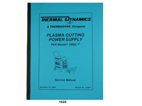 Thermal Dynamics PakMaster 150XL Plasma Cutter Service Manual *1020