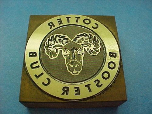 Letterpress printers block &#034;cotter booster club&#034; ram,logo,stamp,symbol,insignia! for sale