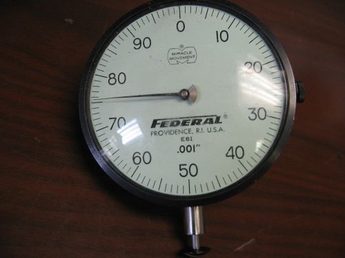 FEDERAL-DIAL INDICATOR MODEL E8I(3 1/2&#034; FACE)(.001&#034;/INCREMENT X .100&#034;)- ITEM 51