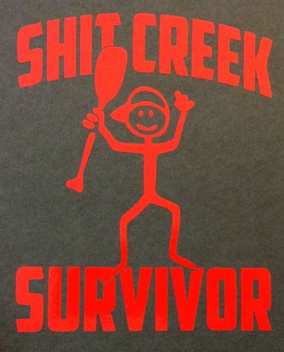 CHERRY RED SH*T CREEK SURVIVOR DECAL STICKER FUNNY TRUCK CAR SUV GARAGE TOOLBOX