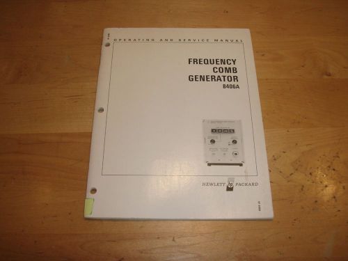 HP 8406A FREQ GENERATOR Operating &amp; SERVICE MANUAL