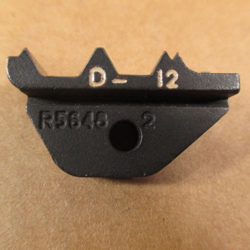 ( 1 Half ) Crimper Die R5648 2 D12 A B C D