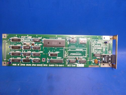 OKUMA E4809-770-049-A E4809770049A SPC6 BOARD CARD