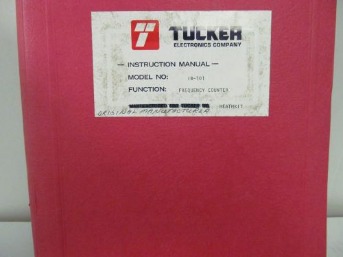 Heath Model IB-101 Frequency Counter Assembly and Operation w/schematics