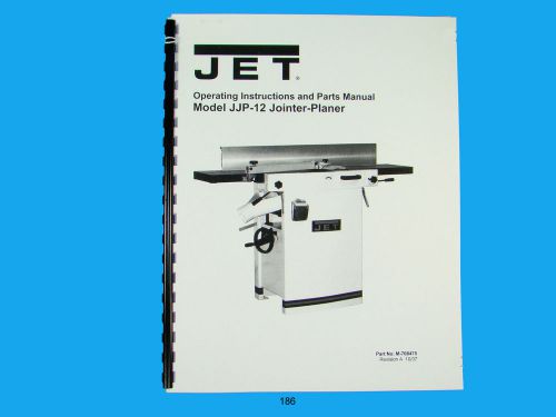 Jet   jjp-12 wood jointer/planer owners  manual *186 for sale