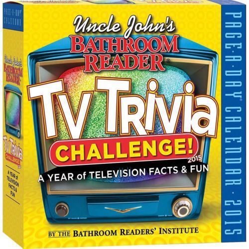 Uncle John&#039;s Bathroom Reader TV Trivia  2015 Desk Calendar NEW Page A Day! NIB!