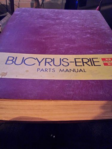 BUCYRUS ERIE PARTS MANUAL MODEL 30B GREAT SHAPE