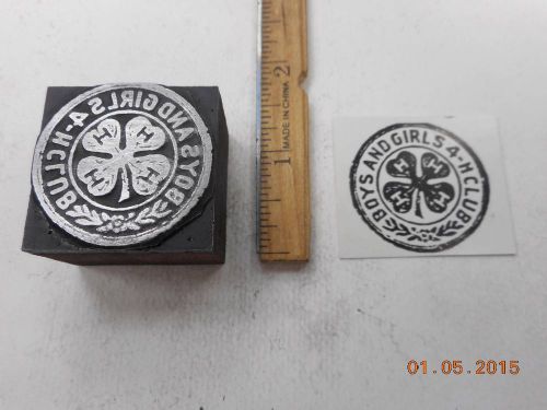 Letterpress Printing Printers Block, 4 H Club Clover Emblem, Boys &amp; Girls