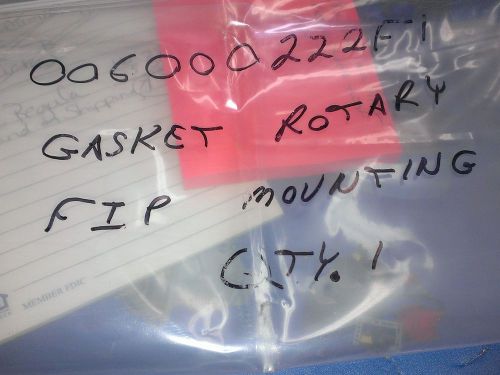 TF, MOUNTING ROTARY GASKET, 006000222F1
