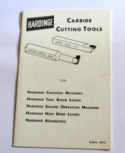 HARDINGE DH-5 CARBIDE CUTTING TOOLS BROCHURE