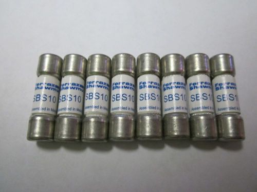 LOT OF 8 FERRAZ SHAWMUT SBS-10 SBS10 FUSE NEW NO BOX SBS 10