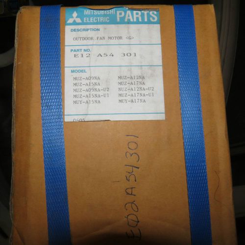 Mitsubishi E02A54301 Outdoor Fan Motor Assembly, New FREE SHIPPING