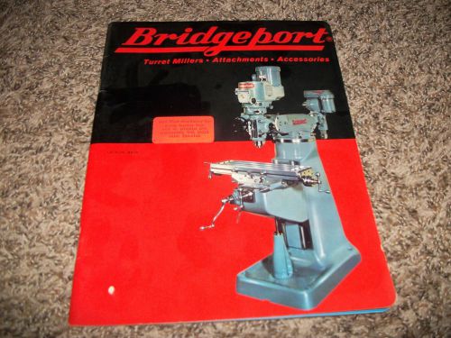 Vintage 1960&#039;s Bridgeport Machines BR69 Turret Millers Catalog
