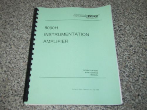 DYNAMIC WAVE 8000H INSTRUMENTATION AMPLIFIER OP &amp; MAINTENANCE   MANUAL