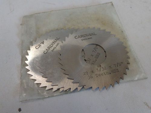 3 CARDINAL (ENGLAND) 2-1/2 X 1/32 X 7/8&#034; 36TH HSS SLOTTING SAWS