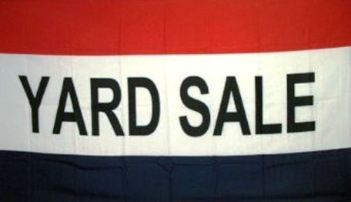 YARD SALE MESSAGE FLAG 3X5 FT PRINT POLYESTER RED WHITE BLUE STRIPE BLACK LETTER