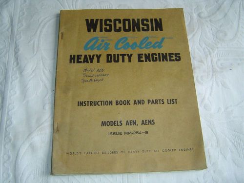 WISCONSIN HEAVY DUTY ENGINES MODEL AEN AENS INSTRUCTION &amp; PARTS LIST BOOK MANUAL