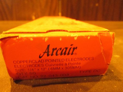 Arcair copperclad pointed electrodes 1/4&#034; x 12&#034; 50 ea. type dc  cat # 22-043-003 for sale