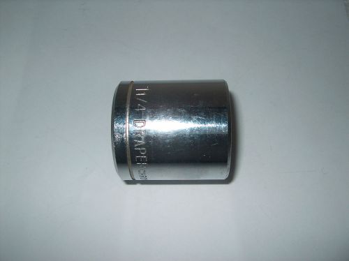 DRAPER 1-1/4&#034; SOCKET 1/2&#034; DRIVE 12 POINT ** USED **