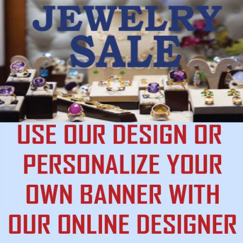 JEWELRY FOR SALE BANNER- HEAVYWEIGHT 4 x 6  FOOT VINYL  jewelry gold for sale