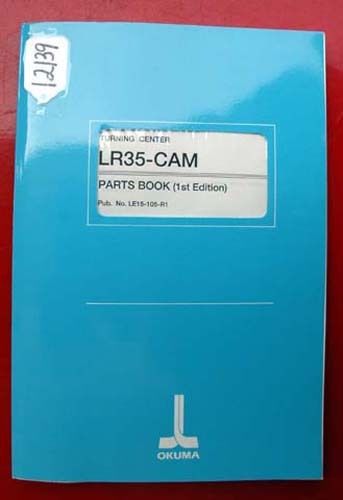 Okuma lr35-cam turning center parts book: le15-105-r1 (inv.12139) for sale