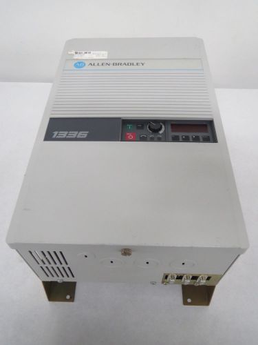 ALLEN BRADLEY 1336-C007-EAD-FA2 3PH 7HP 575V-AC 9.9A AMP MOTOR DRIVE B365273